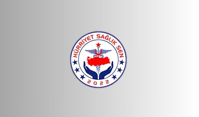 Hürriyetçi Sağlık Sen sağlık emekçilerinin sesi olmaya devam ediyor